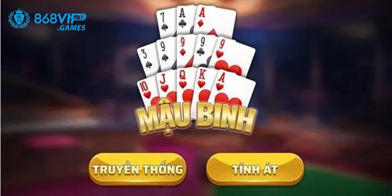 Cách chơi mậu binh và thông tin về mậu binh cho tân thủ 1 Mậu binh trò chơi tư duy được yêu thích nhất